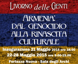 Armenia: Dal genocidio alla rinascita culturale @ Fortezza nuova - Sala degli Archi  | Livorno | Toscana | Italia
