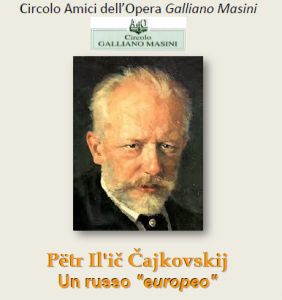 Ciaikovskij, un russo europeo @ Circolo G. Masini | Livorno | Toscana | Italia