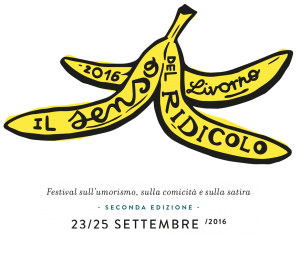 Festival sull'umorismo, sulla comicità e sulla satira, 25 settembre 2016 Livorno @ Livorno